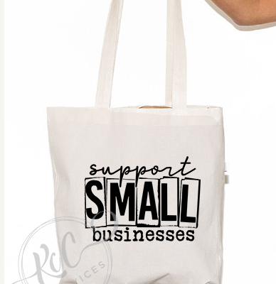 Support Small Businesses Tote Bag