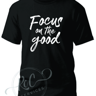 Focus on the Good